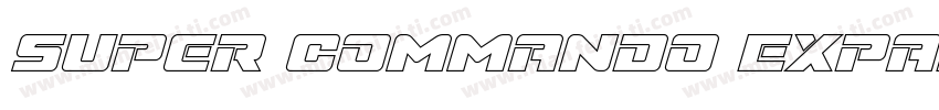 Super Commando Expanded Italic Expa字体转换